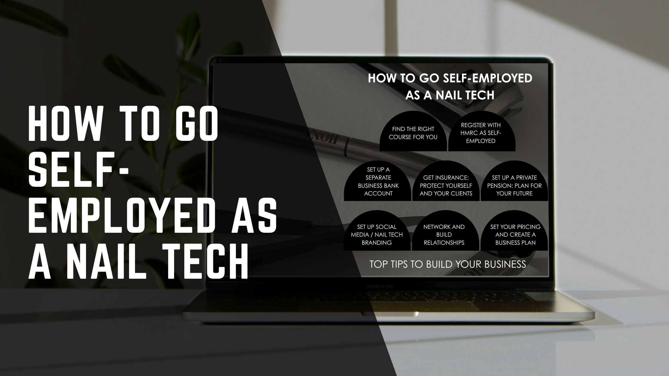 How to Go Self-Employed as a Nail Tech