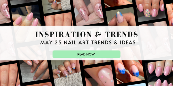 May 2025 Inspiration & Trends
